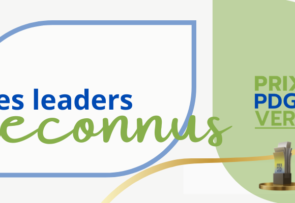 Quand la reconnaissance devient un levier :  les impacts réels du Prix PDG Vert